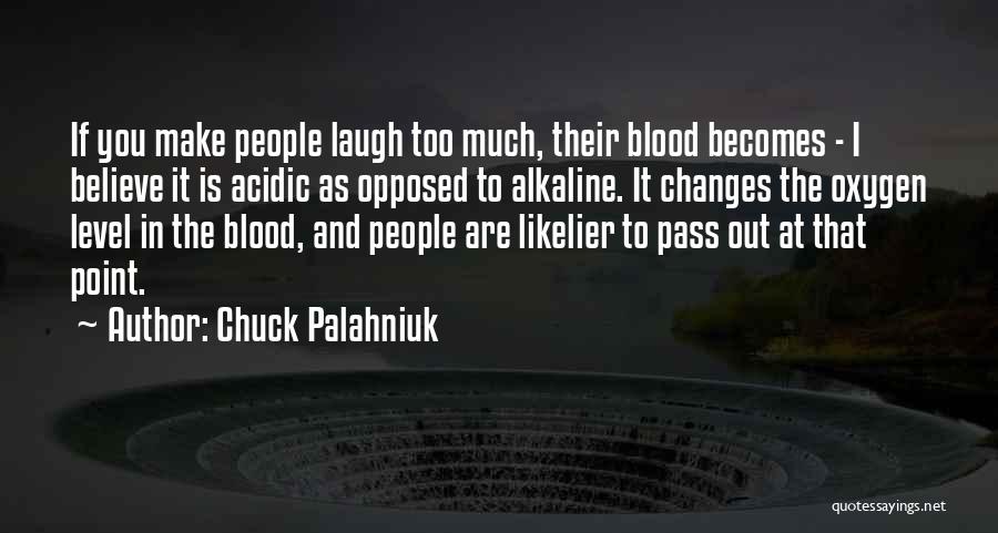 Alkaline Quotes By Chuck Palahniuk