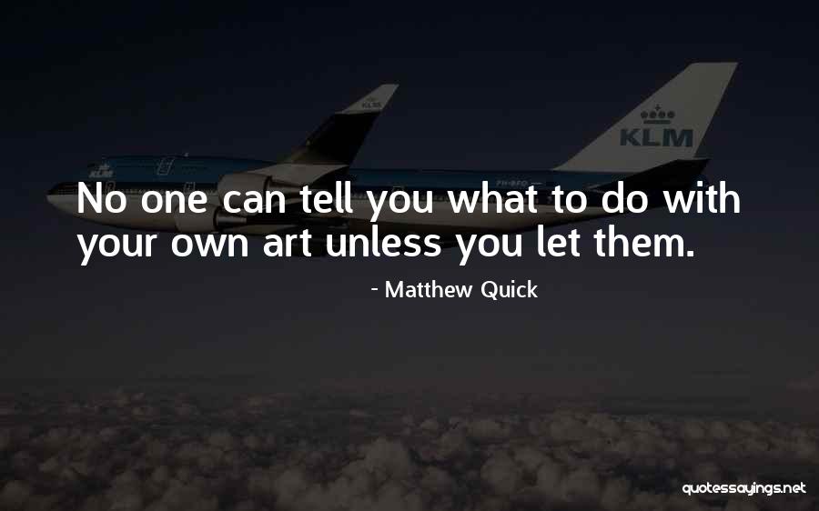 Alkalizer Quotes By Matthew Quick