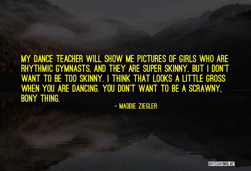 Alkalmaz Angolul Quotes By Maddie Ziegler Alkalmaz Angolul Quotes By Maddie Ziegler
