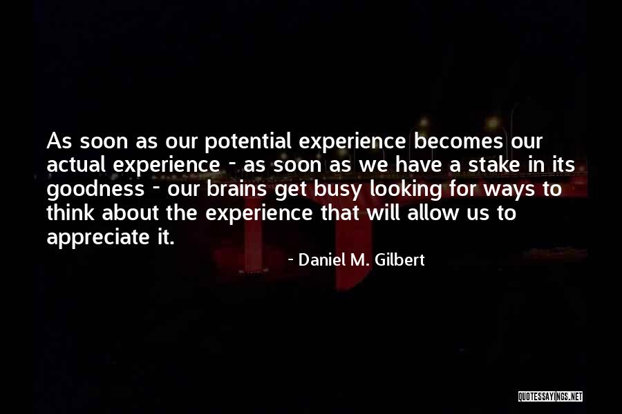 Alkanes Quotes By Daniel M. Gilbert Alkanes Quotes By Daniel M. Gilbert