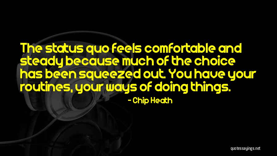 Alkavat Roses Quotes By Chip Heath Alkavat Roses Quotes By Chip Heath