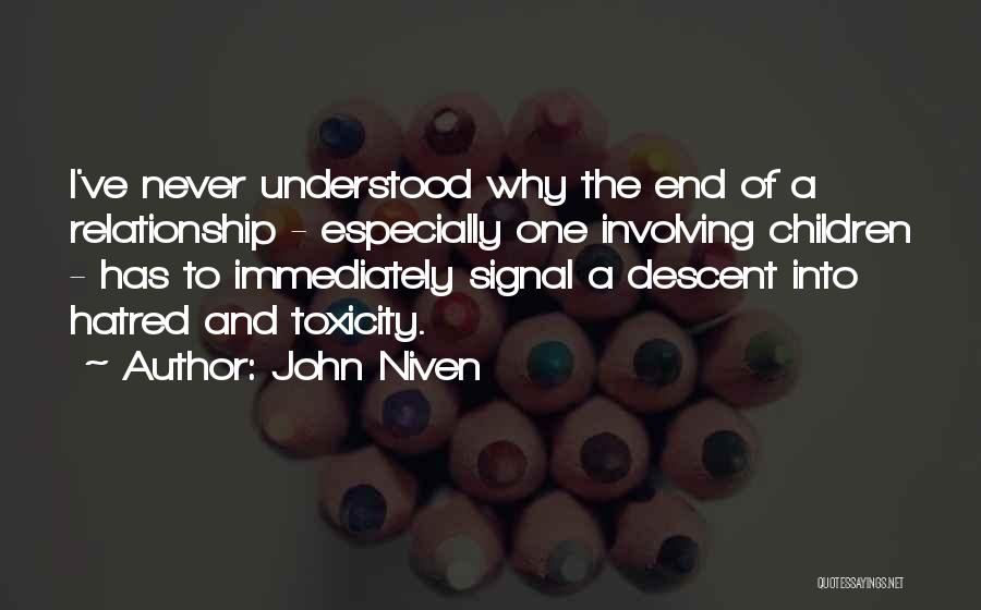 Alkavator Quotes By John Niven