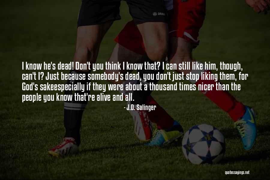 Alkebulan Wikipedia Quotes By J.D. Salinger Alkebulan Wikipedia Quotes By J.D. Salinger