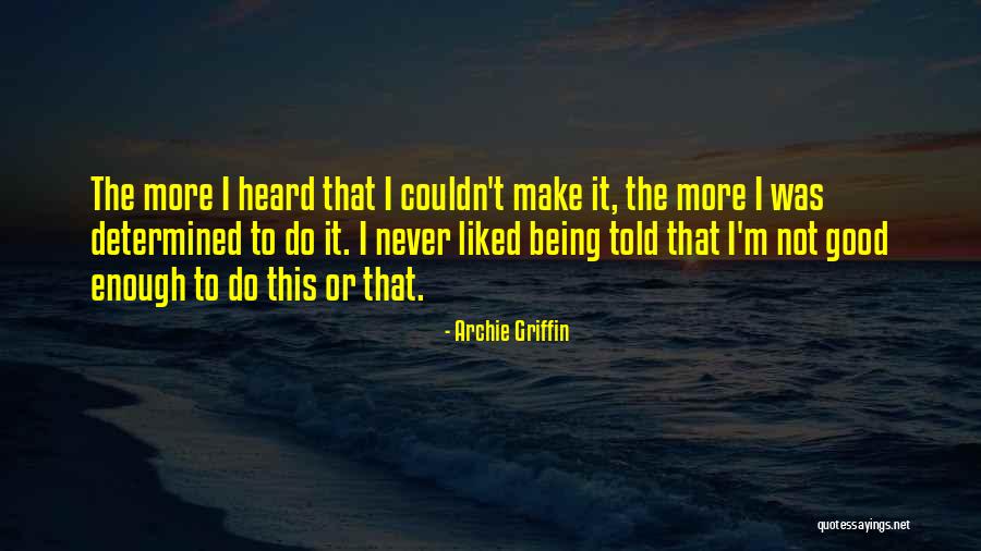 Alkemade Makelaardij Quotes By Archie Griffin Alkemade Makelaardij Quotes By Archie Griffin