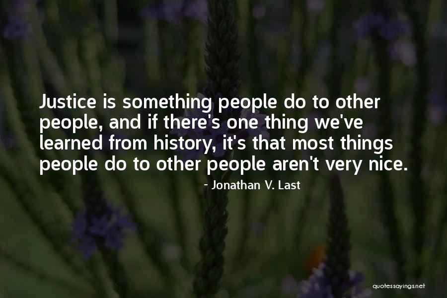 Alki Zei Quotes By Jonathan V. Last Alki Zei Quotes By Jonathan V. Last