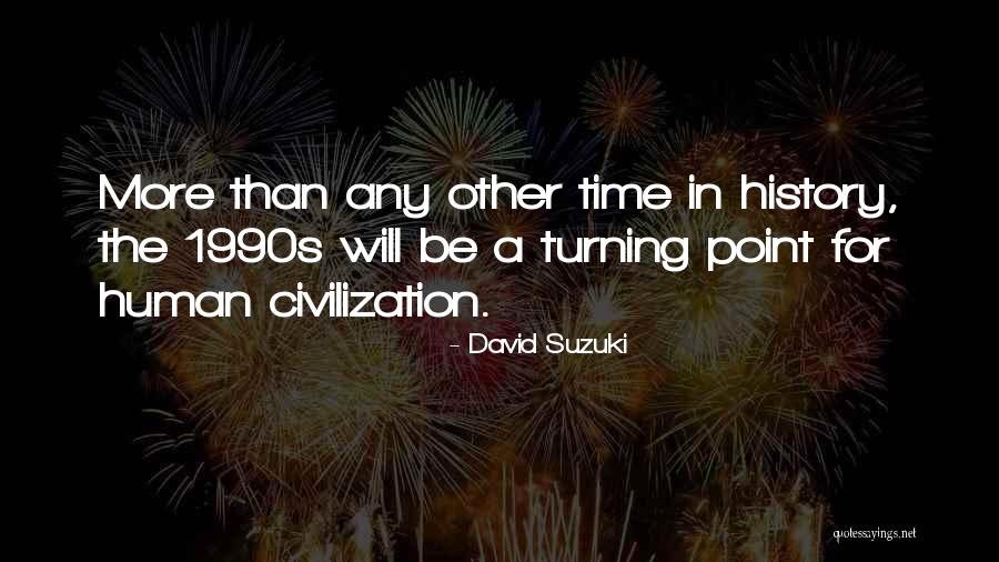Alkibaides Quotes By David Suzuki Alkibaides Quotes By David Suzuki