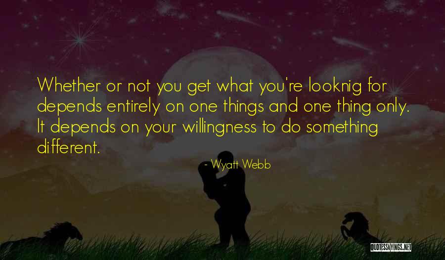 Alkies Lapas Quotes By Wyatt Webb Alkies Lapas Quotes By Wyatt Webb