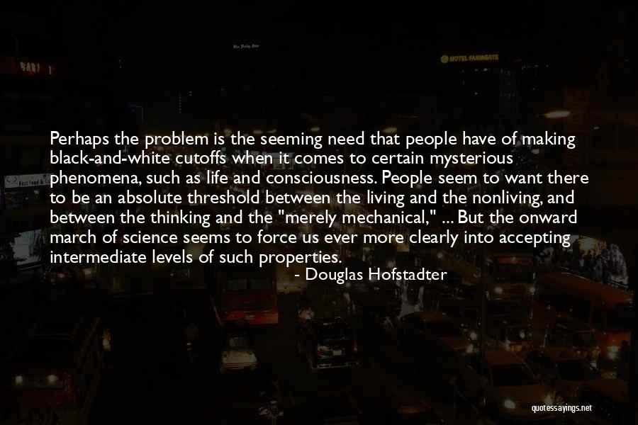 Alkinoos Live Quotes By Douglas Hofstadter