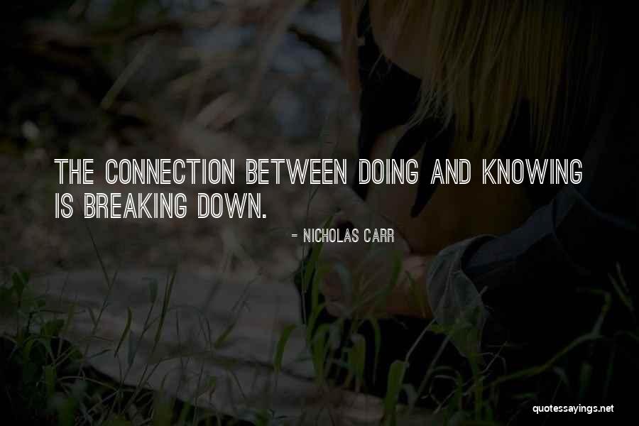 Alkmini Hormovas Quotes By Nicholas Carr Alkmini Hormovas Quotes By Nicholas Carr