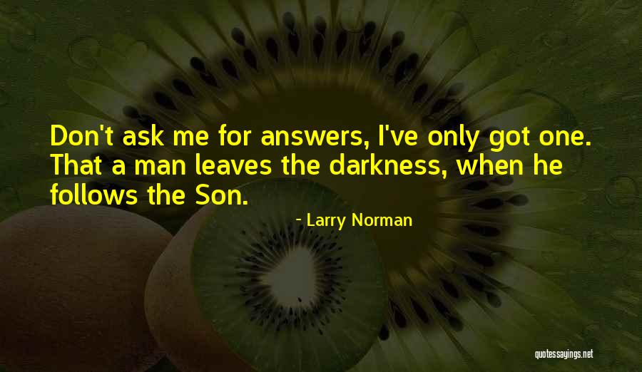 Alkoholi Hemija Quotes By Larry Norman Alkoholi Hemija Quotes By Larry Norman
