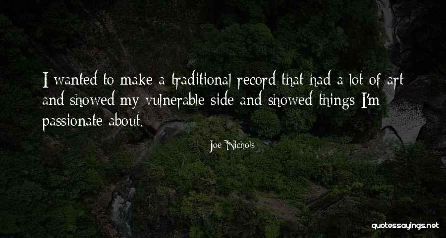 Alksne Ethnicity Quotes By Joe Nichols Alksne Ethnicity Quotes By Joe Nichols
