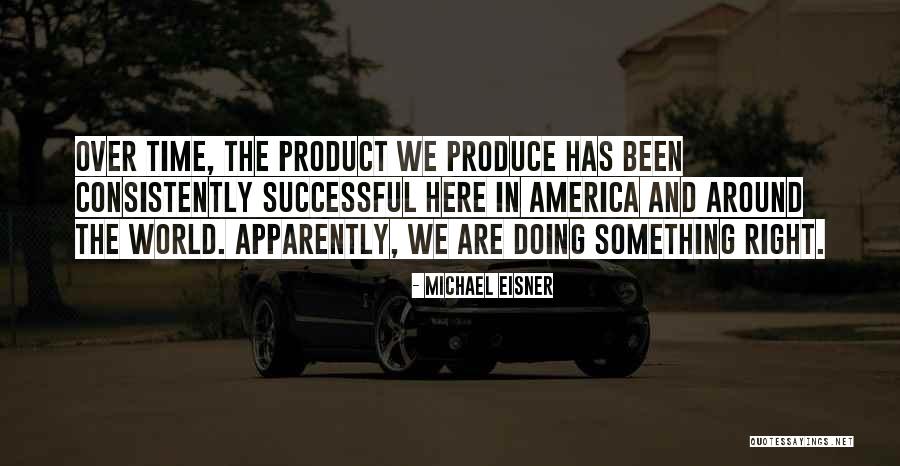 Alkupon Quotes By Michael Eisner Alkupon Quotes By Michael Eisner