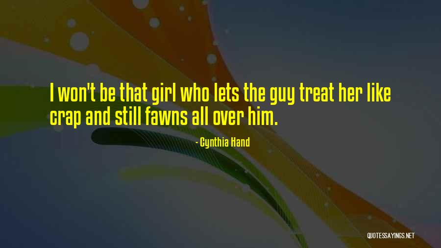 All A Girl Wants From A Guy Quotes By Cynthia Hand