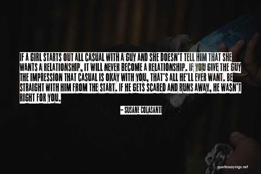 All A Girl Wants From A Guy Quotes By Susane Colasanti All A Girl Wants From A Guy Quotes By Susane Colasanti