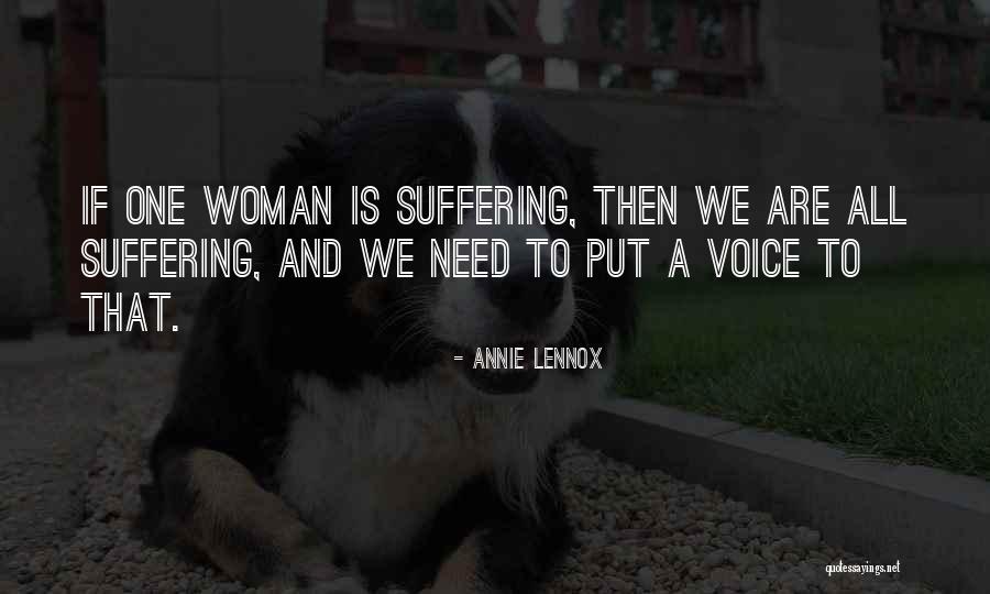 All A Woman Needs Quotes By Annie Lennox