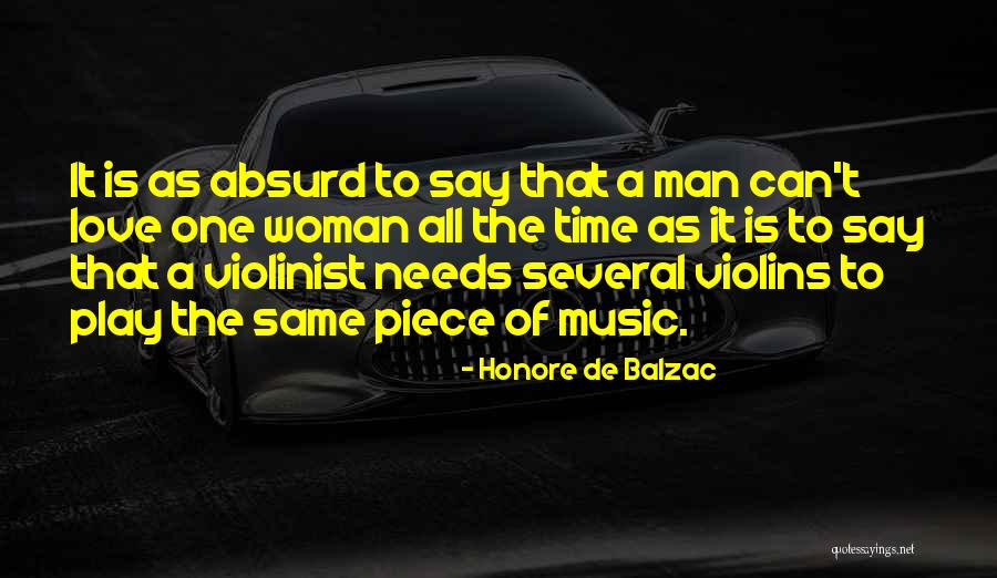 All A Woman Needs Quotes By Honore De Balzac