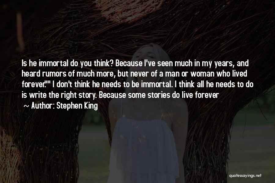 All A Woman Needs Quotes By Stephen King
