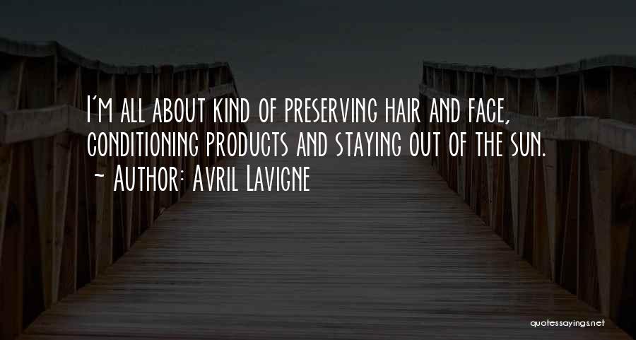 All About Hair Quotes By Avril Lavigne