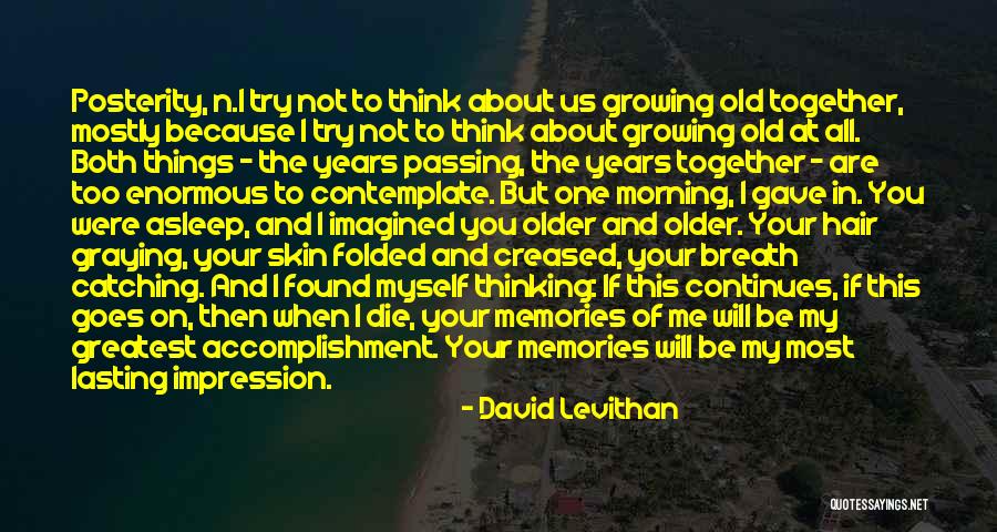 All About Hair Quotes By David Levithan