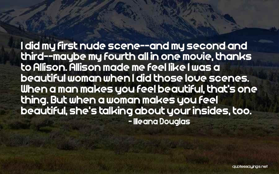 All About Love Movie Quotes By Illeana Douglas All About Love Movie Quotes By Illeana Douglas