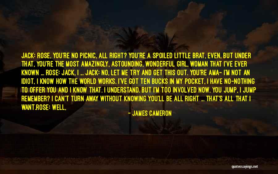 All About Love Movie Quotes By James Cameron All About Love Movie Quotes By James Cameron