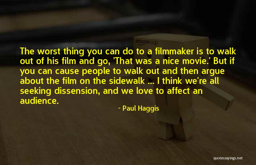 All About Love Movie Quotes By Paul Haggis All About Love Movie Quotes By Paul Haggis
