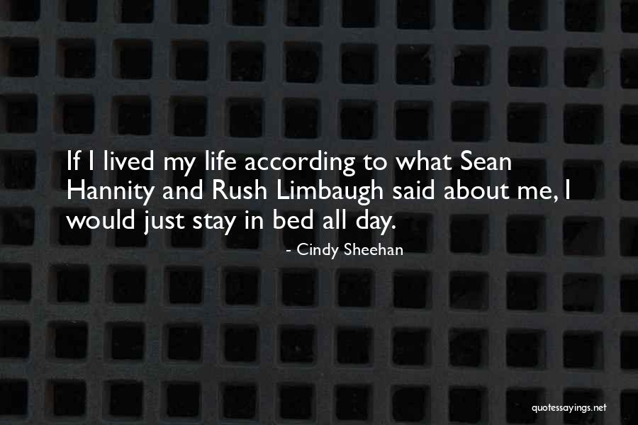 All About Me Life Quotes By Cindy Sheehan