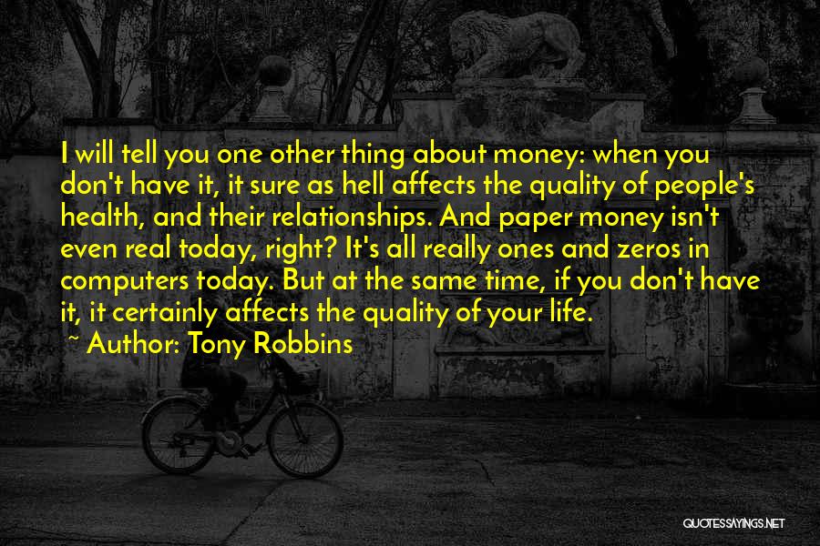 All About The Money Quotes By Tony Robbins