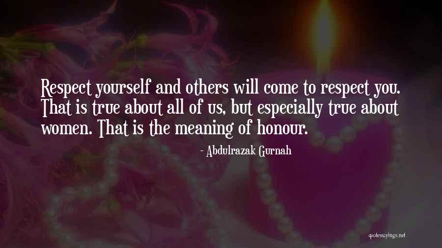 All About Yourself Quotes By Abdulrazak Gurnah