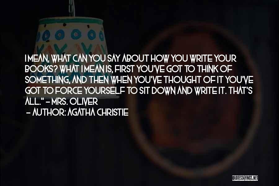 All About Yourself Quotes By Agatha Christie