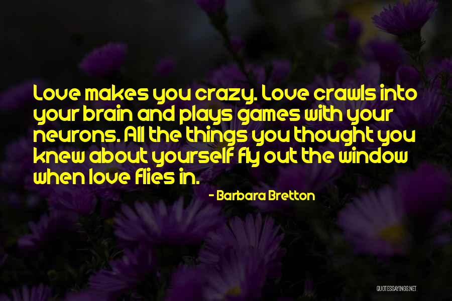 All About Yourself Quotes By Barbara Bretton