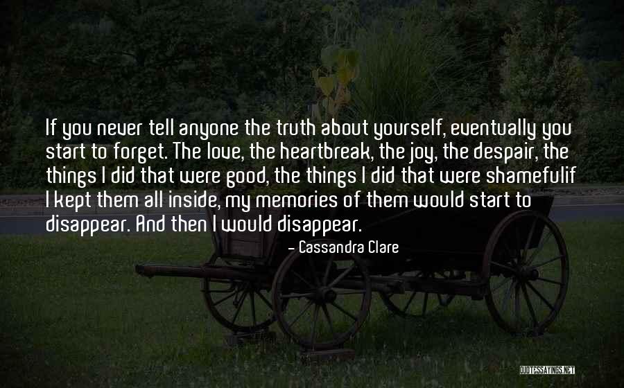 All About Yourself Quotes By Cassandra Clare