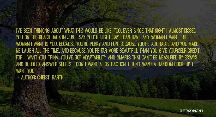 All About Yourself Quotes By Christi Barth