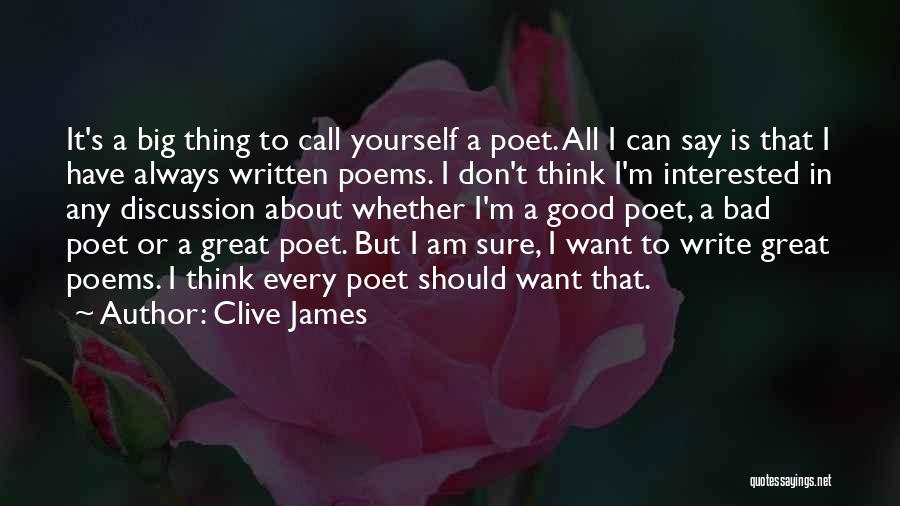 All About Yourself Quotes By Clive James