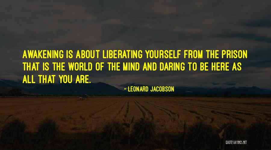 All About Yourself Quotes By Leonard Jacobson