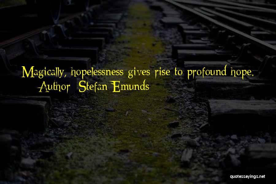 All Against Odds Quotes By Stefan Emunds