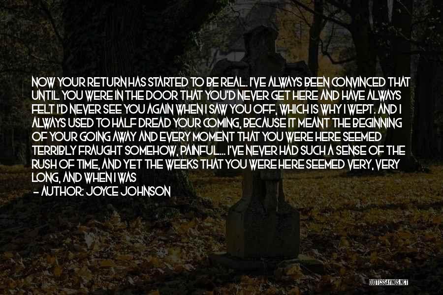 All Alone Again Quotes By Joyce Johnson