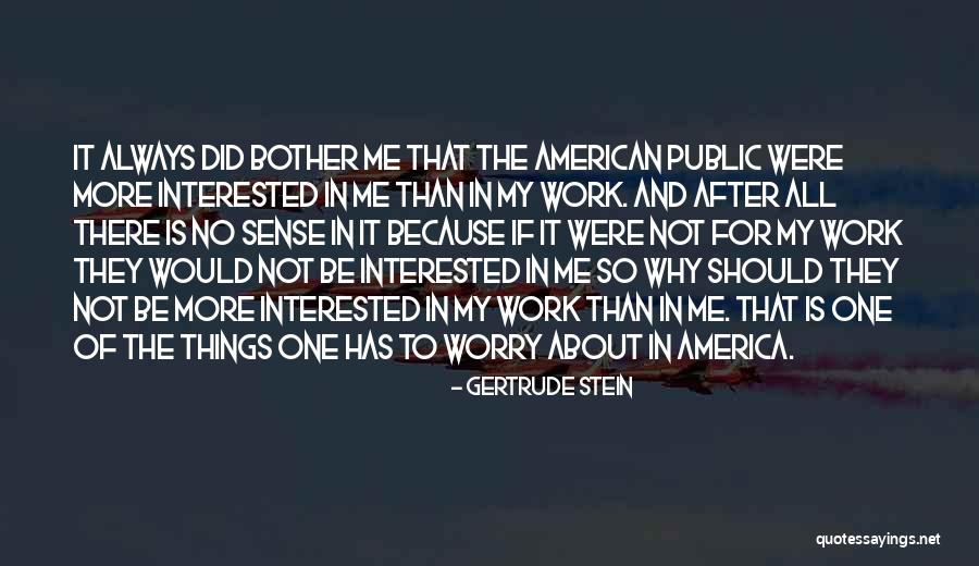 All America Quotes By Gertrude Stein All America Quotes By Gertrude Stein