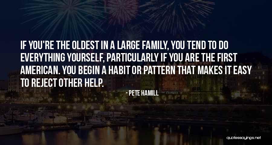 All American Reject Quotes By Pete Hamill All American Reject Quotes By Pete Hamill