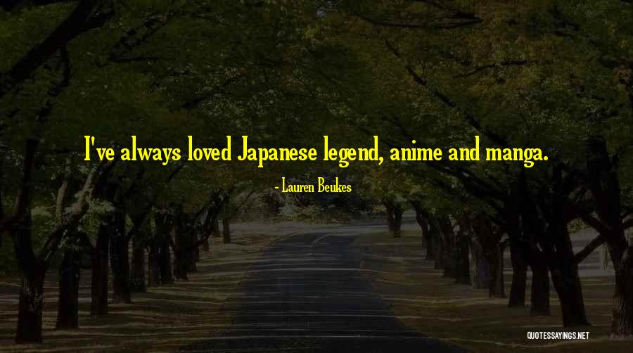 All Anime Manga Quotes By Lauren Beukes All Anime Manga Quotes By Lauren Beukes