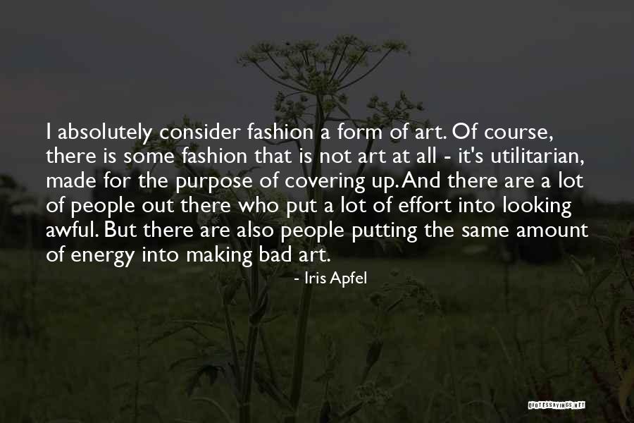 All Are Same Quotes By Iris Apfel All Are Same Quotes By Iris Apfel