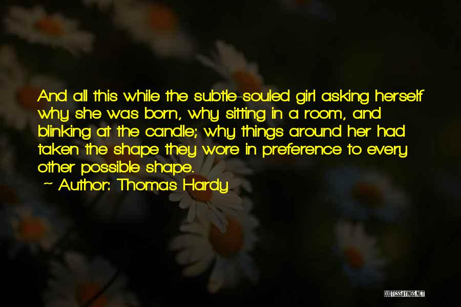 All Around Girl Quotes By Thomas Hardy