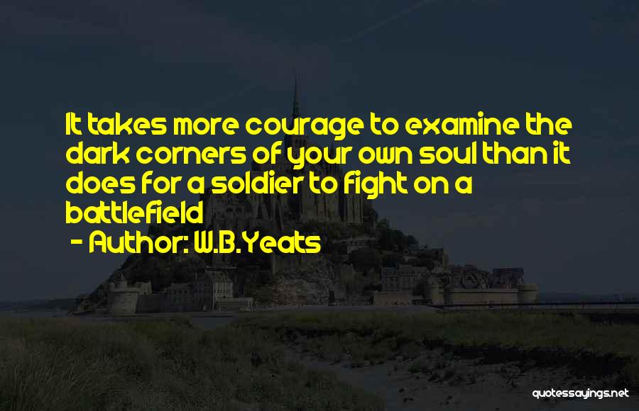 All Battlefield 3 Soldier Quotes By W.B.Yeats