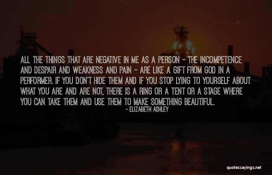 All Beautiful Things Quotes By Elizabeth Ashley