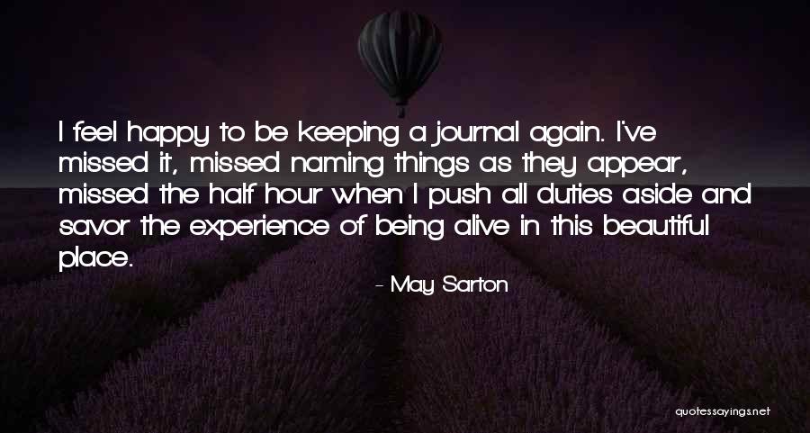 All Beautiful Things Quotes By May Sarton