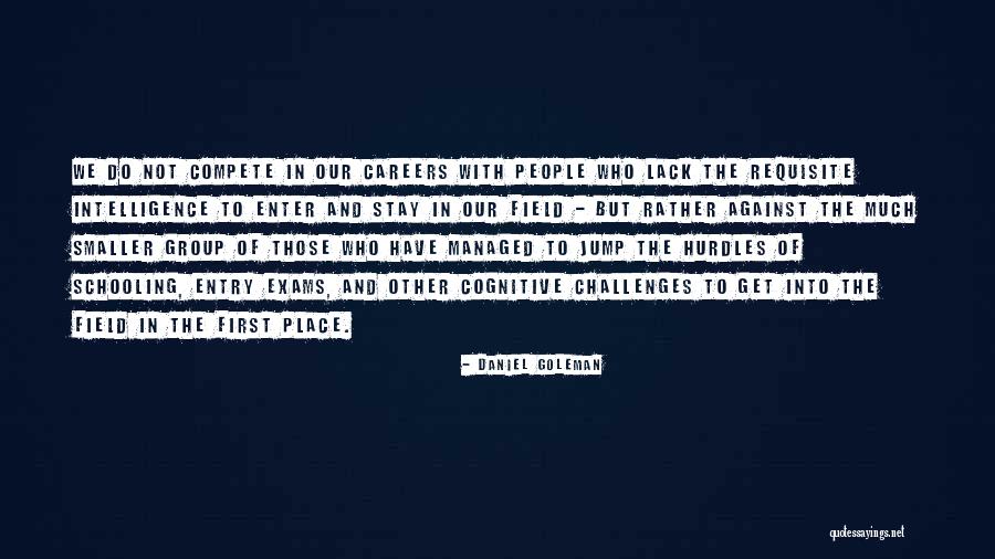 All Best For Exams Quotes By Daniel Goleman All Best For Exams Quotes By Daniel Goleman