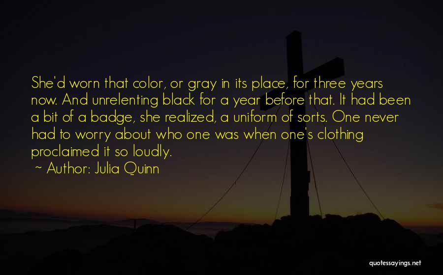 All Black Clothing Quotes By Julia Quinn