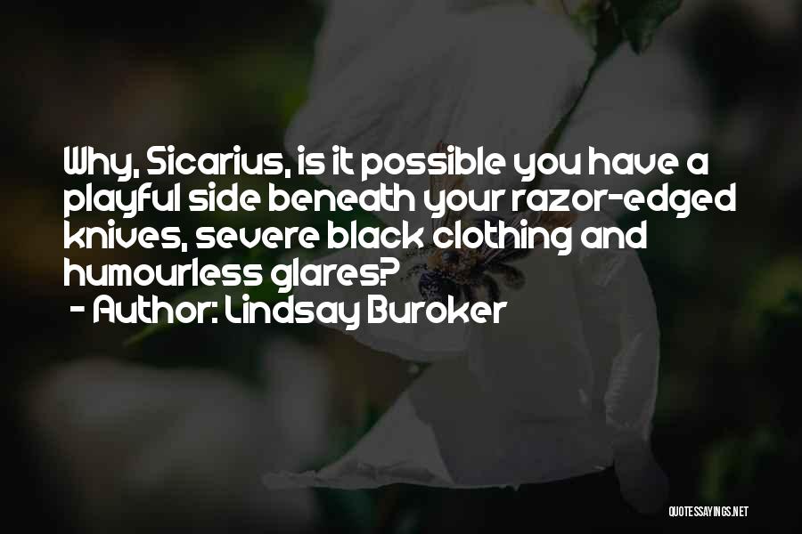 All Black Clothing Quotes By Lindsay Buroker