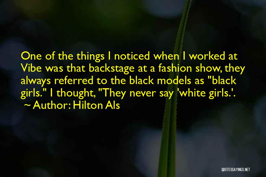 All Black Fashion Quotes By Hilton Als