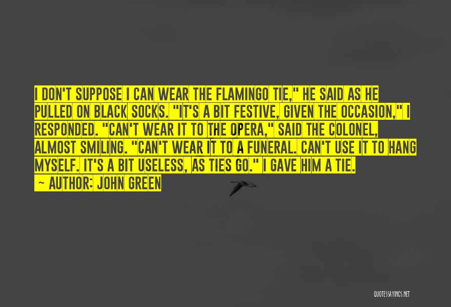 All Black Fashion Quotes By John Green